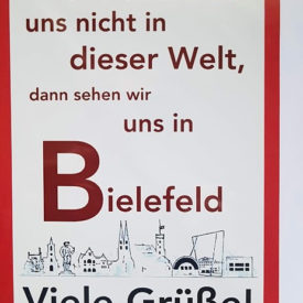 Postkarte Und seen wir uns nicht in dieser Welt, dann sehen wir uns in Bielefeld