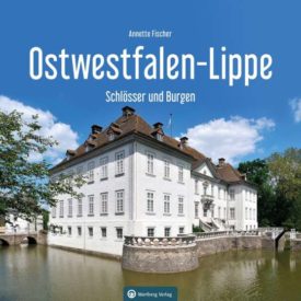 Schlösser und Burgen Ostwestfalen-Lippe