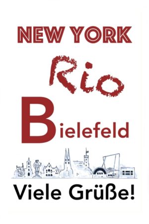 Postkarte New York, Rio, Bielefeld