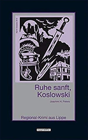 Ruhe sanft, Koslowski