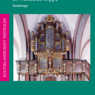 Historische Orgeln in Westfalen-Lippe
