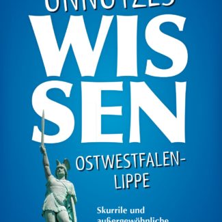 Unnützes Wissen Ostwestfalen-Lippe
