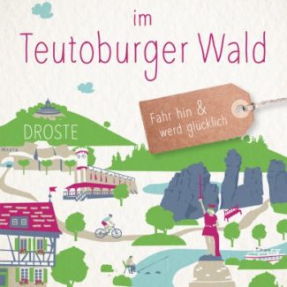 Glücksorte im Teutoburger Wald