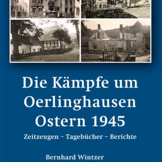 Die Kämpfe um Oerlinghausen Ostern 1945
