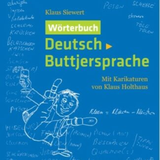 Wörterbcuh Deutsch-Buttjersprache