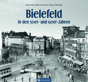 Bielefeld in den 1950er und 1960er Jahren