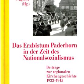 Das Erzbistum Paderborn im Nationalsozialismus