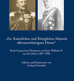 Kaiser Wilhelm II. und sein Erzieher aus Bielefeld