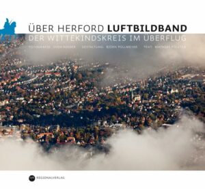Über Herford - Luftbildband