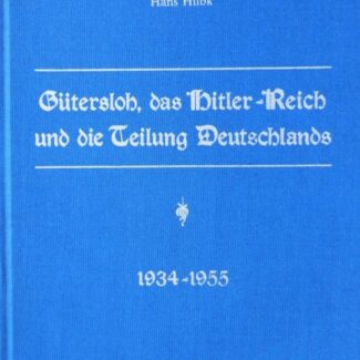 Gütersloh, das Hitler-Reich und die Teilung Deutschlands