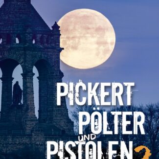 Pickert, P&ouml;lter und Pistolen